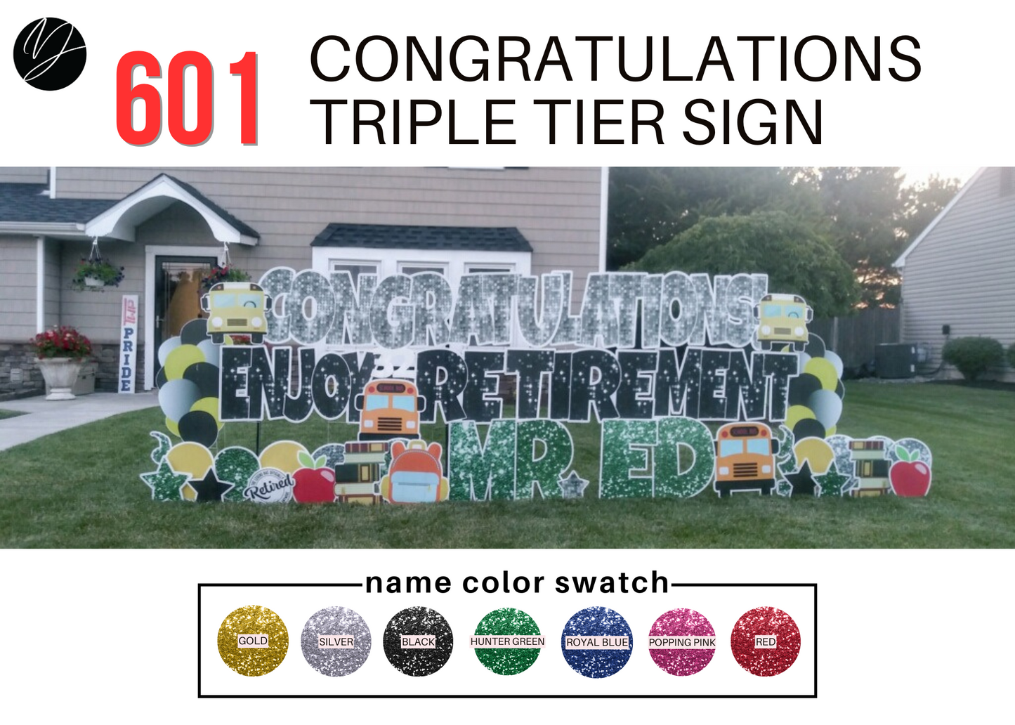 601 Retirement Sign